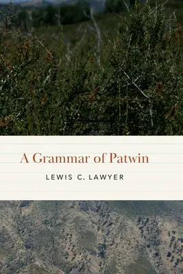 Gramatika Patwin - A Grammar of Patwin