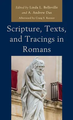 Písmo, texty a stopy v liste Rimanom - Scripture, Texts, and Tracings in Romans