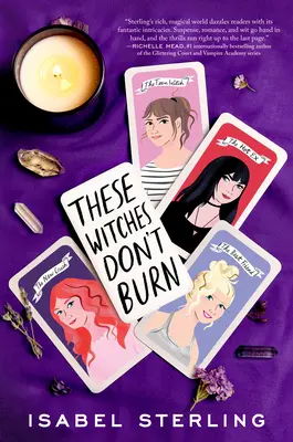 Tieto čarodejnice nehoria - These Witches Don't Burn