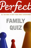 Dokonalý rodinný kvíz - Perfect Family Quiz