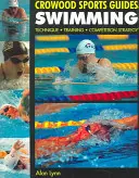 Plávanie: Príručka: Technika, tréning, súťažná stratégia - Swimming: Technique, Training, Competition Strategy