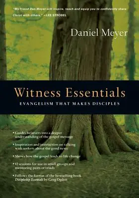 Základné informácie pre svedkov: Evanjelizácia, ktorá robí učeníkov - Witness Essentials: Evangelism That Makes Disciples