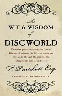 Dôvtip a múdrosť Discworldu - The Wit and Wisdom of Discworld