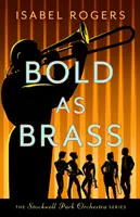 Odvážny ako mosadz - Bold as Brass