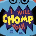 Rozsekám ťa! - I Will Chomp You!