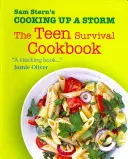Varenie ako búrka - kuchárska kniha o prežití tínedžerov - Cooking Up a Storm - The Teen Survival Cookbook