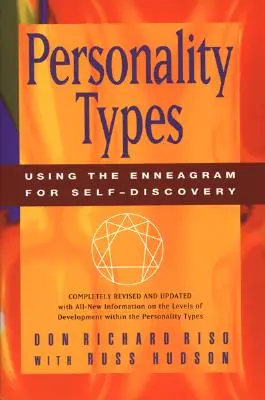 Osobnostné typy: Enneagramové osobnosti: Príručka: Využitie enneagramu na sebapoznávanie - Personality Types: Using the Enneagram for Self-Discovery