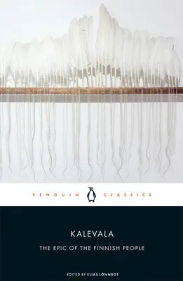 Kalevala: Epos o fínskom ľude - Kalevala: The Epic of the Finnish People