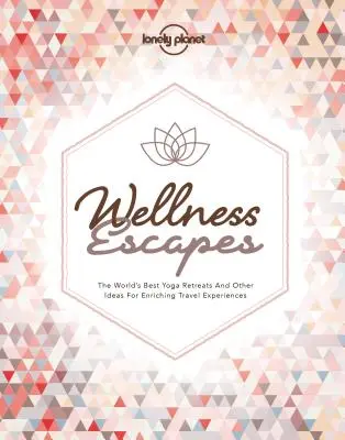 Wellness úteky - Wellness Escapes