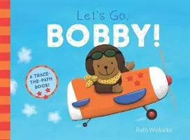 Poďme, Bobby! - Let's Go, Bobby!