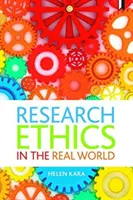 Etika výskumu v reálnom svete: Európsko-západné a domorodé perspektívy - Research Ethics in the Real World: Euro-Western and Indigenous Perspectives