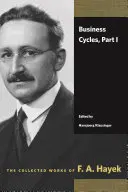 Obchodné cykly, časť I - Business Cycles, Part I