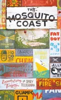 Pobrežie komárov - Mosquito Coast