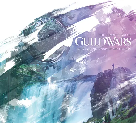 Kompletné umenie Guild Wars: Arenanet 20. výročné vydanie - The Complete Art of Guild Wars: Arenanet 20th Anniversary Edition