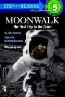 Prechádzka po mesiaci: Prvá cesta na Mesiac - Moonwalk: The First Trip to the Moon