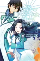 The Irregular at Magic High School, Vol. 5 (Light Novel): Letné prázdniny ARC +1 - The Irregular at Magic High School, Vol. 5 (Light Novel): Summer Vacation ARC +1