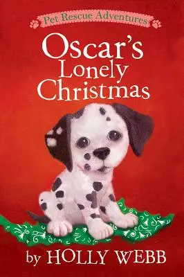 Oscarove osamelé Vianoce - Oscar's Lonely Christmas