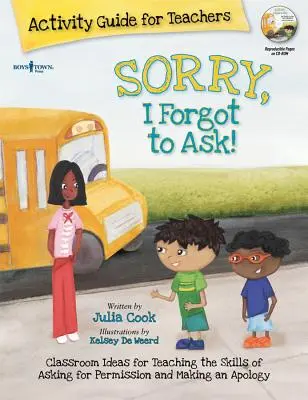 Prepáčte, zabudol som sa opýtať! Príručka aktivít pre učiteľov - Sorry, I Forgot to Ask! Activity Guide for Teachers