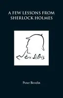 Niekoľko lekcií od Sherlocka Holmesa - A Few Lessons from Sherlock Holmes