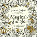 Čarovná džungľa - Inkyho výprava a omaľovánka - Magical Jungle - An Inky Expedition & Colouring Book