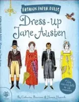Obliekanie Jane Austenovej: Objavte históriu prostredníctvom módy - Dress-Up Jane Austen: Discover History Through Fashion