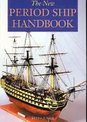 Príručka o lodiach nového obdobia - New Period Ship Handbook