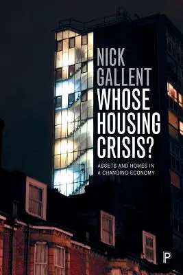 Čí je bytová kríza? Aktivácia a bývanie v meniacej sa ekonomike - Whose Housing Crisis?: Assets and Homes in a Changing Economy