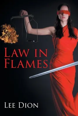 Zákon v plameňoch - Law in Flames