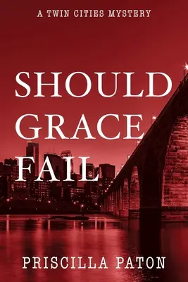 Ak by Grace zlyhala - Should Grace Fail