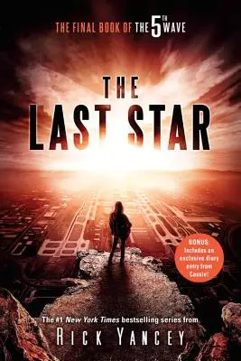 Posledná hviezda: Záverečná kniha série 5. vlna - The Last Star: The Final Book of the 5th Wave