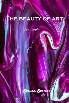Krása umenia: Kniha o umení - The beauty of art: Art Book