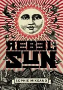 Rebelské slnko - Rebel Sun