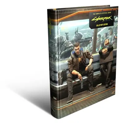 Cyberpunk 2077: Kompletný oficiálny sprievodca - zberateľská edícia - Cyberpunk 2077: The Complete Official Guide-Collector's Edition