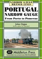 Portugalsko - úzkokoľajka - Portugal Narrow Gauge
