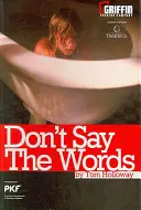 Nevyslovuj slová - Don't Say the Words