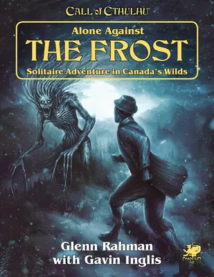 Sám proti mrazu: Solitérne dobrodružstvo v kanadskej divočine - Alone Against the Frost: Solitaire Adventure in Canada's Wilds