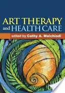 Arteterapia a starostlivosť o zdravie - Art Therapy and Health Care