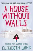 Dom bez múrov - A House Without Walls