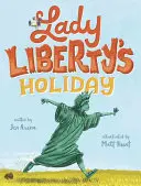 Dovolenka Lady Liberty - Lady Liberty's Holiday