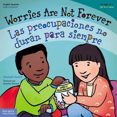Starosti nie sú navždy / Las Preocupaciones No Duran Para Siempre - Worries Are Not Forever / Las Preocupaciones No Duran Para Siempre