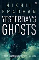 Prízraky včerajška - Yesterday's Ghosts