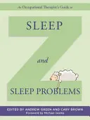 Sprievodca ergoterapeuta spánkom a problémami so spánkom - An Occupational Therapist's Guide to Sleep and Sleep Problems