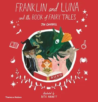 Franklin a Luna a kniha rozprávok - Franklin and Luna and the Book of Fairy Tales