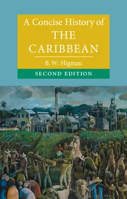 Stručné dejiny Karibiku - A Concise History of the Caribbean