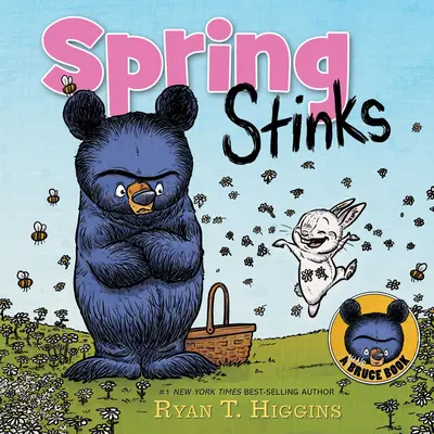 Jar smrdí: Malá Bruceova kniha - Spring Stinks: A Little Bruce Book