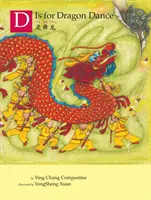 D ako dračí tanec - D Is for Dragon Dance