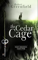 The Cedar Cage (Cédrová klietka) - The Cedar Cage