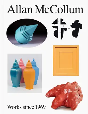 Allan McCollum: Diela od roku 1969 - Allan McCollum: Works Since 1969