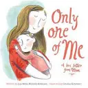 Len jeden zo mňa - mama - Only One of Me - Mum