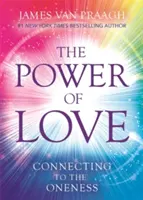 Sila lásky - spojenie s jednotou - Power of Love - Connecting to the Oneness